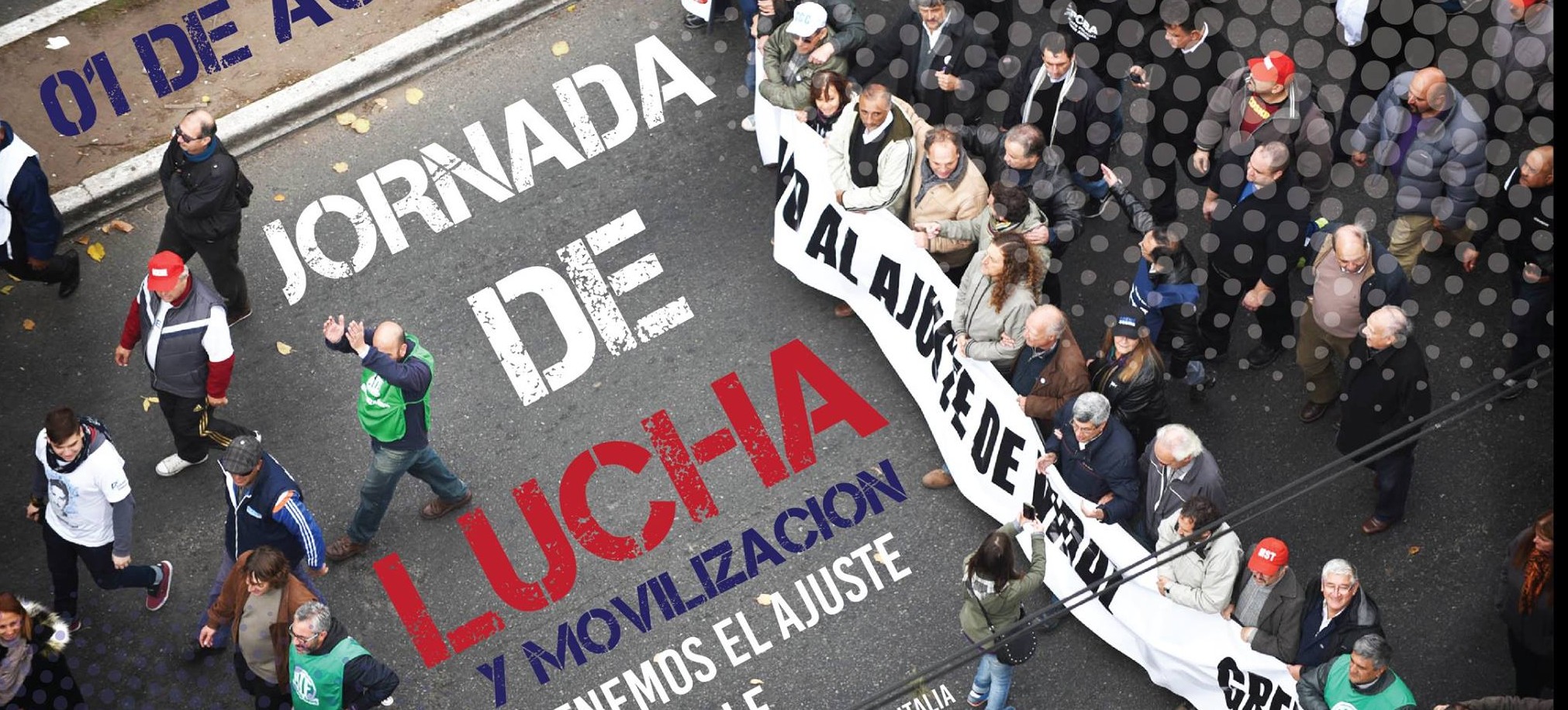 LUNES 1 DE AGOSTO: JORNADA DE LUCHA