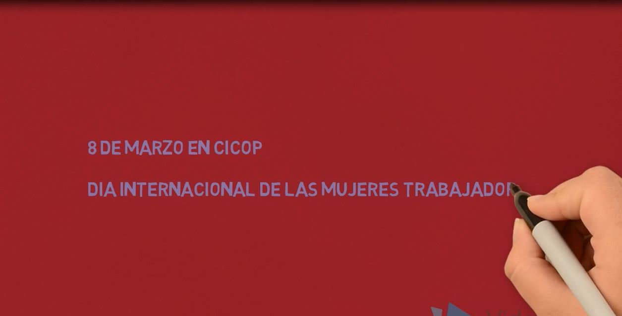 8 DE MARZO EN CICOP