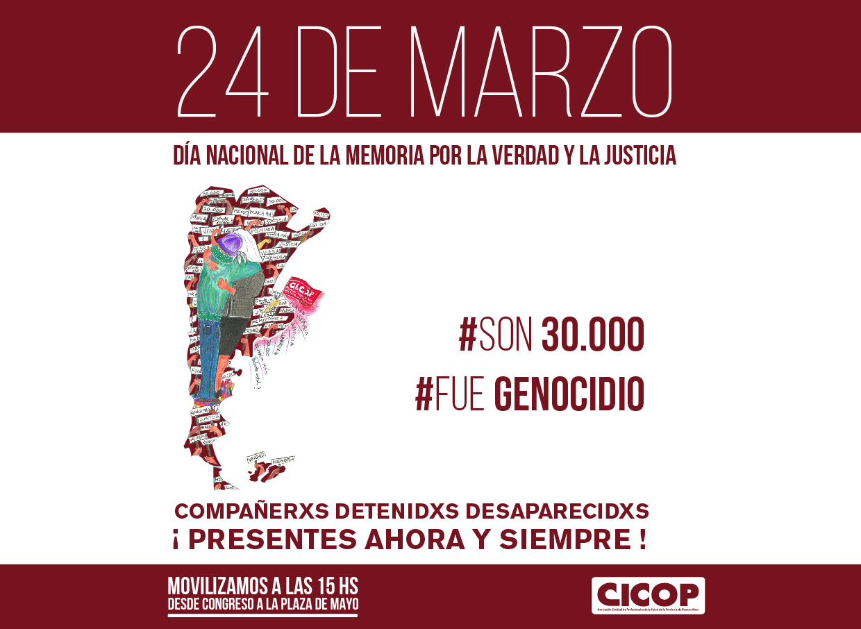 24 de marzo: Día Nacional de la Memoria por la Verdad y la Justicia