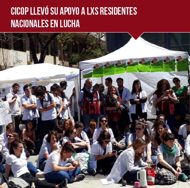CICOP llevó su apoyo a lxs Residentes Nacionales en lucha