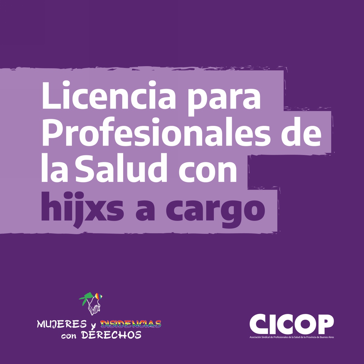 Seguimos reclamando Licencias para Progenitorxs con Hijxs a cargo