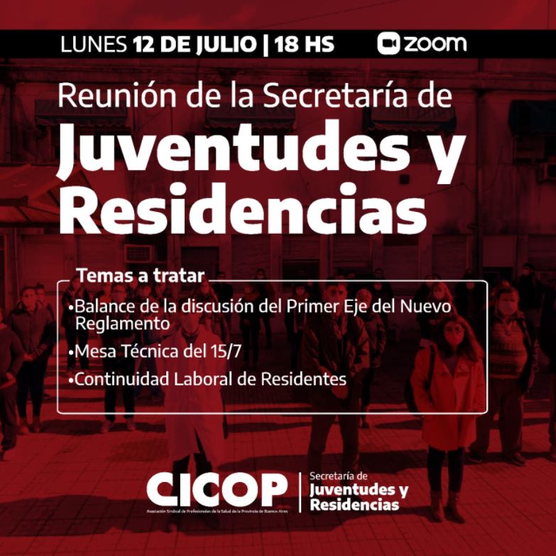 La Secretaría de Juventudes y Residencias realizará una nueva reunión el lunes 12 de julio