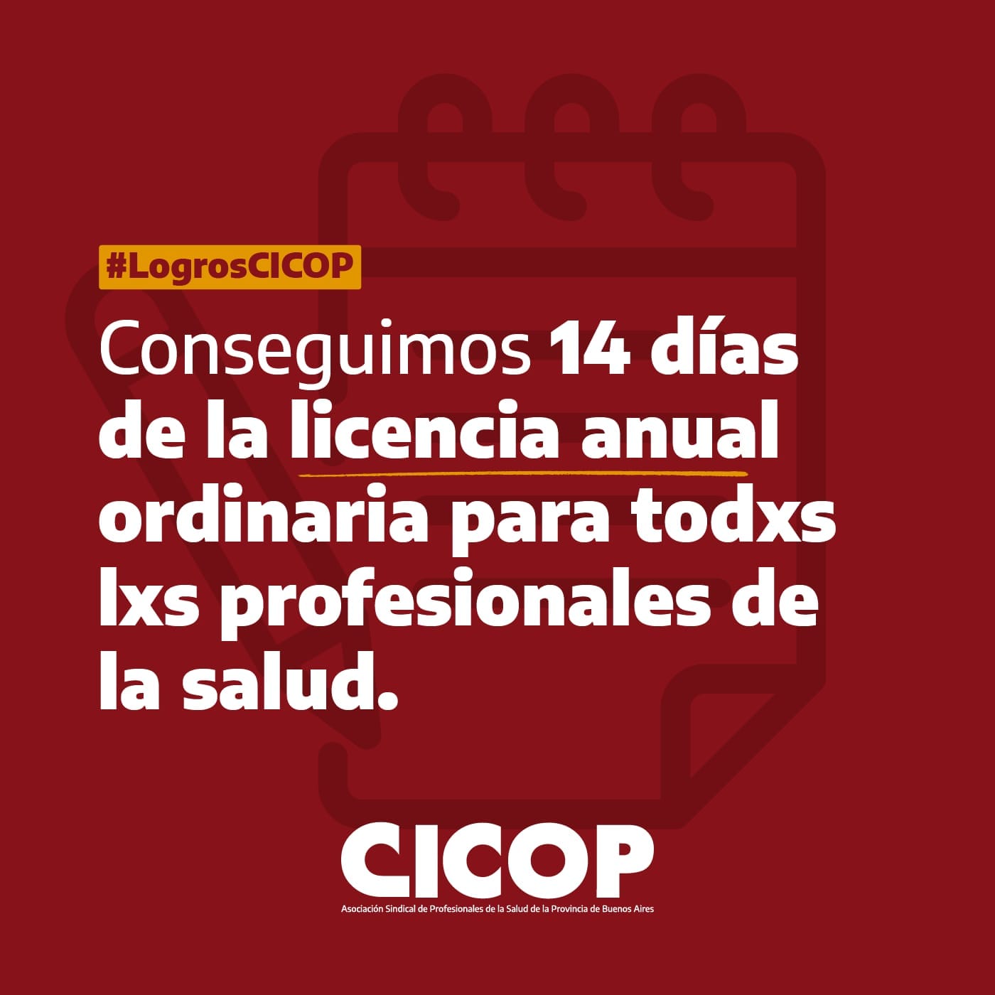 Un logro de CICOP: Se otorgaron 14 días de la licencia anual ordinaria para todxs lxs profesionales de la salud