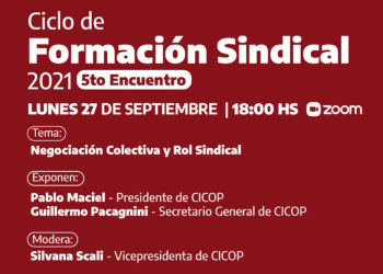 Capacitación - Se realizará el Quinto Encuentro que abordará la temática Negociación Colectiva y Rol Sindical