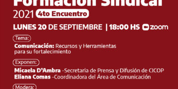 Se realizará el Cuarto Encuentro del Ciclo de Formación Sindical que abordará el eje de Comunicación Sindical