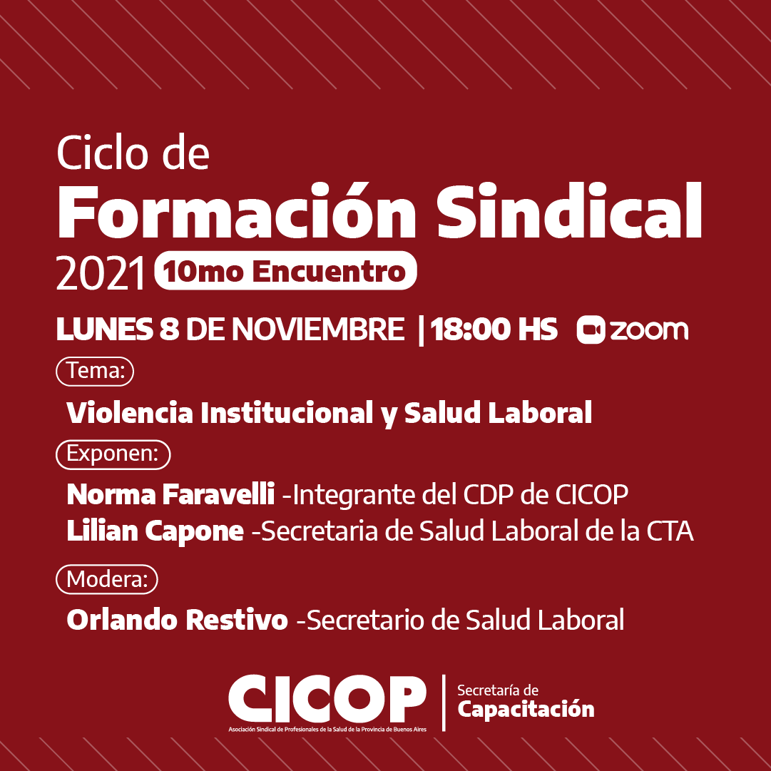 Formación Sindical: El lunes 8/11 se realizará el 10mo Encuentro sobre Violencia Institucional y Salud Laboral