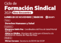 El lunes 29/11 finaliza el Ciclo de Formación Sindical con su 13vo Encuentro sobre Derechos Humanos y Salud