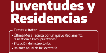 La Secretaría de Juventudes y Residencias se reúne el lunes 13/12 para abordar la última Mesa Técnica por un nuevo Reglamento