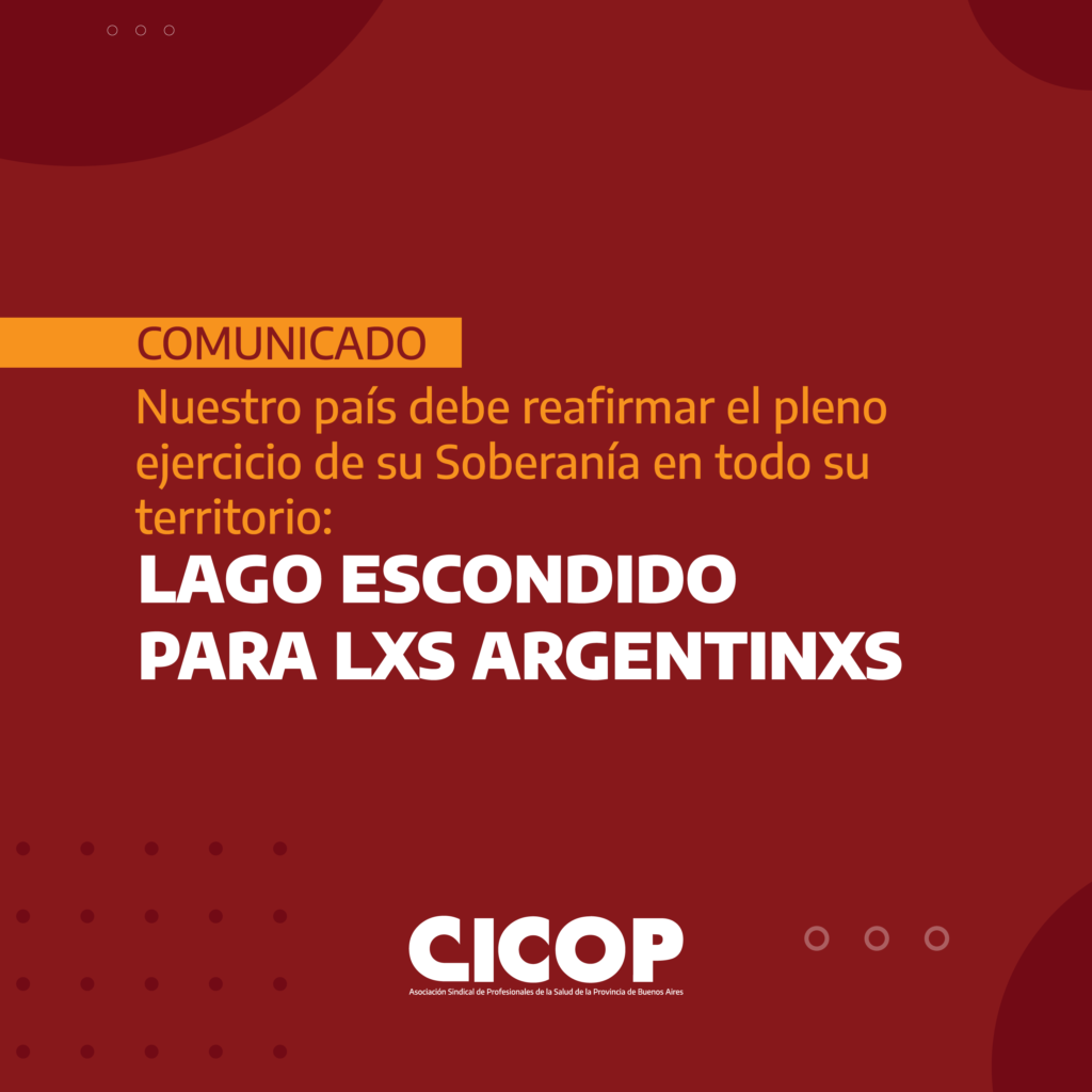 comunicado - lago escondido para lxs argentinxs_PLACA