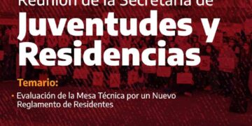 La Secretaría de Juventudes y Residencias convoca a una reunión el martes 31 de mayo