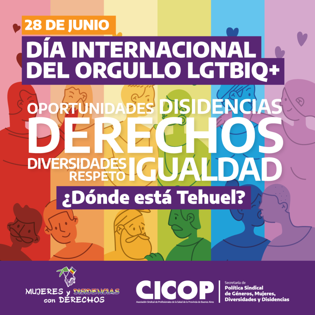 28 de Junio: Día Internacional del Orgullo LGTBIQ+