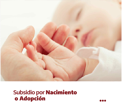 Subsidio por Nacimiento o Adopción