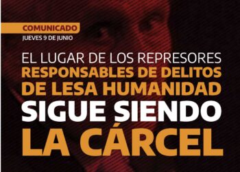 El lugar de los represores, responsables de delitos de lesa humanidad, sigue siendo la cárcel