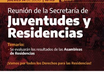 El jueves 14 de julio se reúne la Secretaría de Juventudes y Residencias