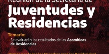 El jueves 14 de julio se reúne la Secretaría de Juventudes y Residencias