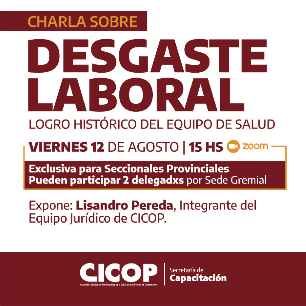 Charla sobre Desgaste Laboral para Seccionales Provinciales