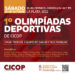 Se vienen las Primeras Olimpíadas Deportivas de CICOP