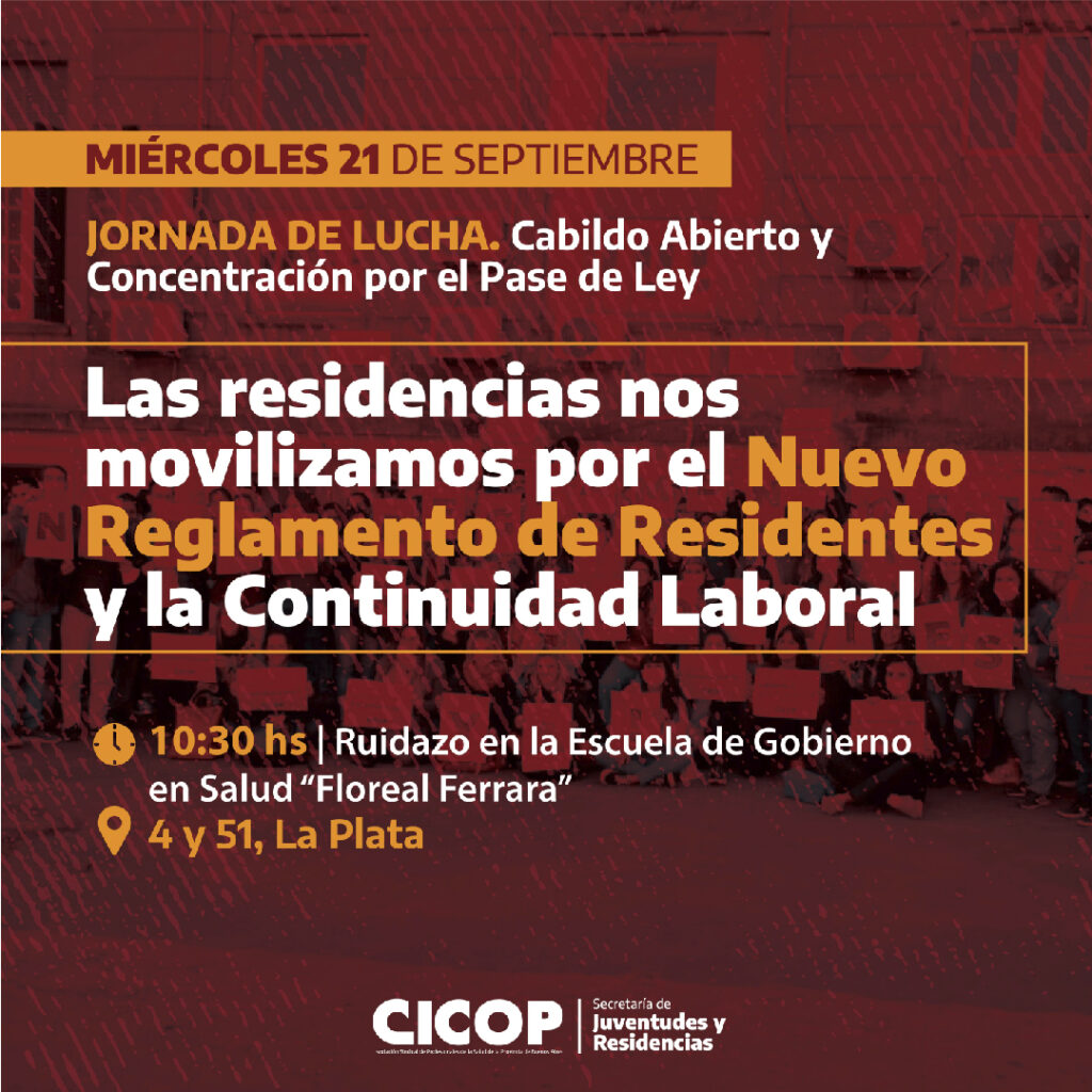 Las Residencias nos movilizamos por nuestros Derechos Laborales 