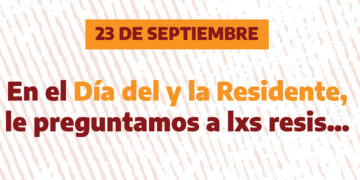 23/9: Día del y la Residente
