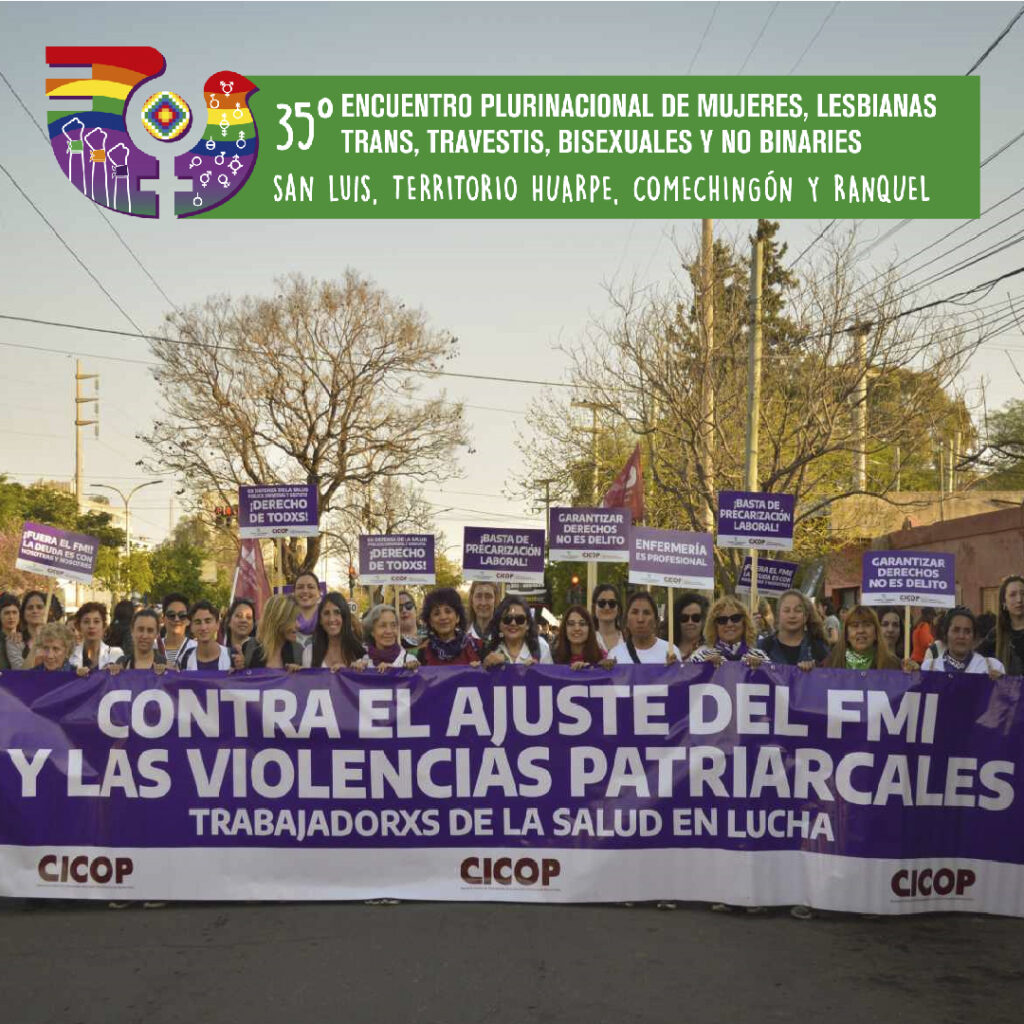 35º ENCUENTRO PLURINACIONAL Y CON LAS DISIDENCIAS: Trabajadorxs de la Salud en Lucha