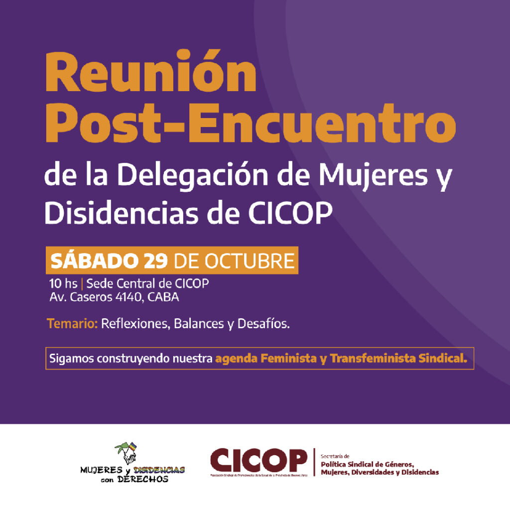 Reunión Post-Encuentro de la Delegación de Mujeres y Disidencias de CICOP