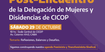 Reunión Post-Encuentro de la Delegación de Mujeres y Disidencias de CICOP