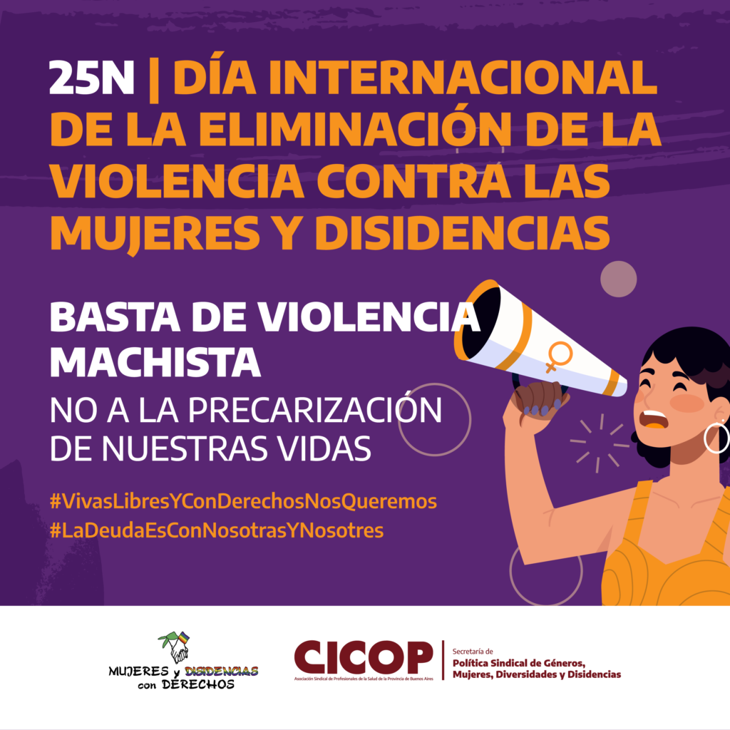 25N: Día Internacional de la Eliminación de la Violencia contra las Mujeres y Disidencias