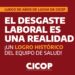 Gran logro de CICOP: El Desgaste Laboral es una realidad | 20.6.2022