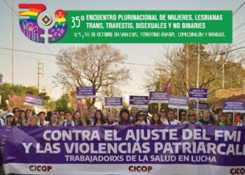35º ENCUENTRO PLURINACIONAL Y CON LAS DISIDENCIAS: Trabajadorxs de la Salud en Lucha | 8.10.2022