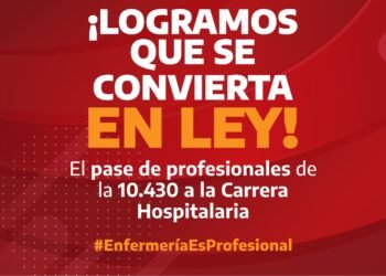 Triunfo histórico de CICOP: Logramos que se convierta en Ley el pase de profesionales de la 10.430 a la Carrera Hospitalaria