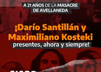 A 21 años de la Masacre de Avellaneda: ¡Darío Santillán y Maximiliano Kosteki presentes, ahora y siempre!