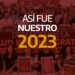 Así fue nuestro 2023