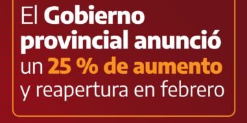 EL GOBIERNO PROVINCIAL ANUNCIÓ UN AUMENTO DEL 25%