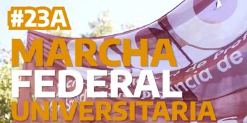 #23A: Un grito masivo en Defensa de la Universidad Pública | 23.04.24