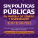 Sin Políticas Públicas en materia de Género y Diversidades no hay Ni Una Menos