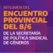 Resumen del Encuentro Provincial del 8/6 de la Secretaría de Política Sindical de Géneros