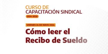 Cómo leer el Recibo de Sueldo | 24.05.2024