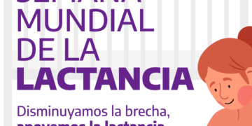 Semana Mundial de la Lactancia: “Disminuyamos la brecha, apoyemos la lactancia entre todxs”