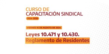 Capacitación Reglamento de Residentes | 16.08.24