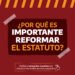 Puntos claves de la Reforma del Estatuto