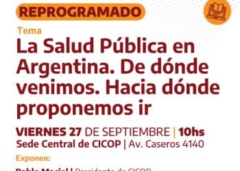 La Salud Pública en Argentina. De dónde venimos. Hacia dónde proponemos ir | 27.9.24