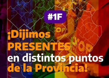 1F: Movilizamos en distintos puntos de la Provincia | 1.02.2025