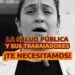¡La Salud Pública y quienes la sostenemos te necesitamos! | 14.07.25