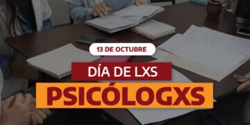 13 de octubre . Día de lxs Psicólogxs  | 13.10.25