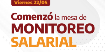 Comenzó la Mesa de Monitoreo salarial