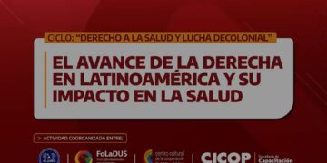 El avance de la derecha en Latinoamérica y su impacto en la salud | 25.08.26